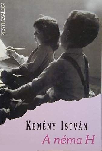 Kemény István - A néma H
