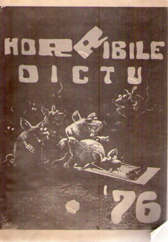 Horribile Dictu '76