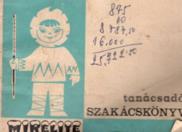 Mirelite tan�csad� szak�csk�nyv