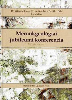 Trk kos - Mrnkgeolgiai jubileumi konferencia