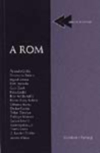 Odorics Ferenc (szerk.) Füzi Izabella (szerk.) - Füzi Izabella-Odorics Ferenc (szerk.) - A rom