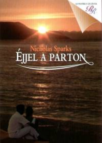 Nicholas Sparks - �jjel a parton