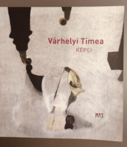 várhelyi Tímea - Várhelyi Tímea művei - Dedikált!
