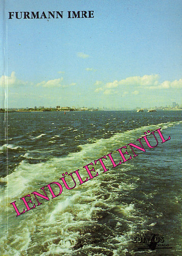 Furmann Imre - Lend�letlen�l