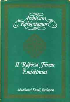 Benda-Esze-Gyenis-Heckenast - II. R�k�czi Ferenc eml�kiratai