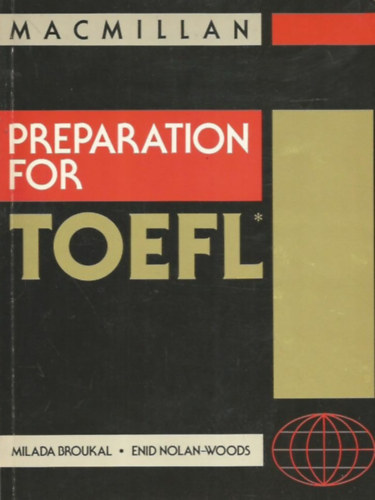 Enid Nolan-Woods Milada Broukal - Preparation for TOEFL