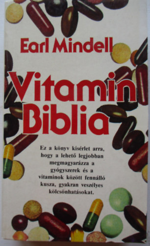 Earl Mindell - Vitamin Biblia