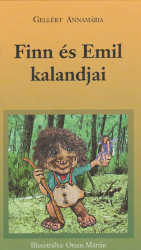 Finn s Emil kalandjai.