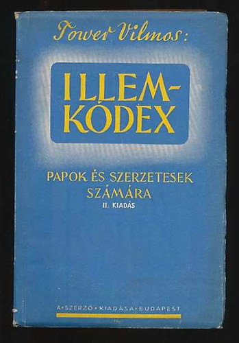 Tower Vilmos - Illemkdex II.