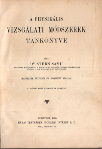 Dr. Stern Samu - A physiklis vizsglati mdszerek tanknyve