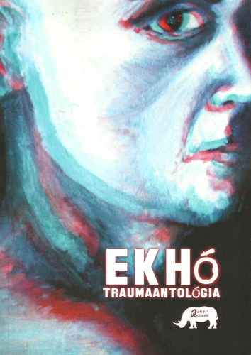 Ekhó - Traumaantológia