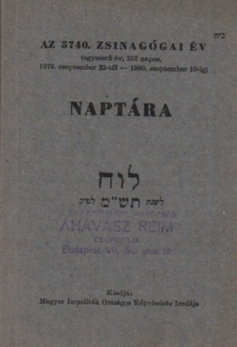 Az 5740. zsinaggai v naptra (1979. szept. 22- 1980. szept. 10)