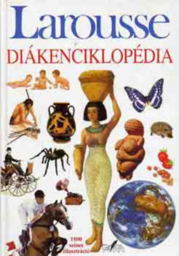 Philippe szerk. Schuwer - Larousse diákenciklópédia (Schuwer)