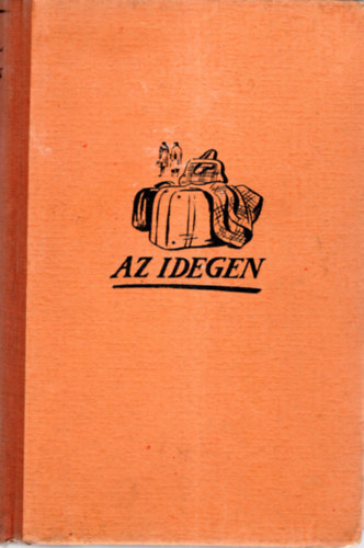 Kolozs P�l - Az idegen