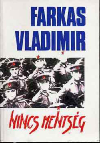 Farkas Vladimir - Nincs mentség