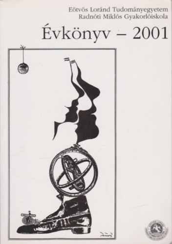 �vk�nyv - 2001 E�tv�s Lor�nd Tudom�nyegyetem Radn�ti Mikl�s Gyakorl�iskola