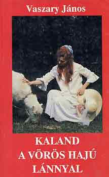 Vaszary J�nos - Kaland a v�r�s haj� l�nnyal