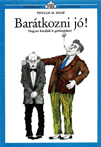 Phyllis M. Shaw - Bartkozni j!