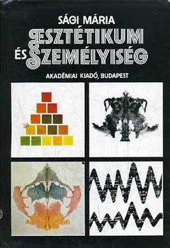 Ségi Mária - Esztétikum és személyiség