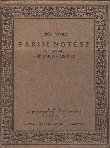 Orbk Attila - Prisi notesz azoknak, akik Prisba mennek
