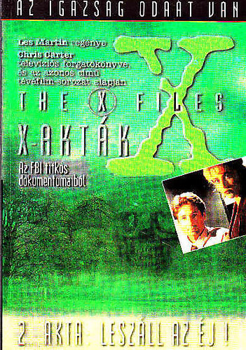 Les Martin - X-akt�k: 2. akta: Lesz�ll az �j!