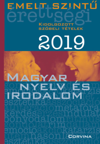 Emelt szint rettsgi - magyar nyelv s irodalom - 2019