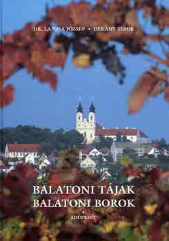 Dr. Laposa J.-Dkny T. - Balatoni tjak, balatoni borok