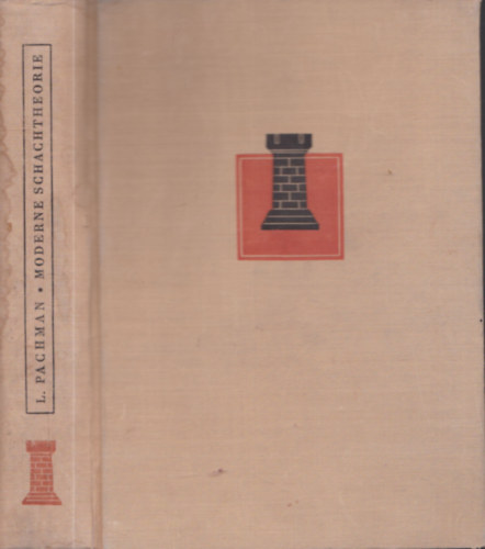 Ludek Pachman - Moderne Schachteorie: Offene und Halboffene Spiele (Erster Band)