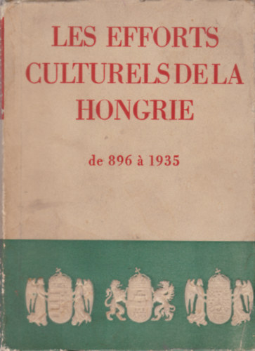 Les Efforts Culturels de la Hongrie