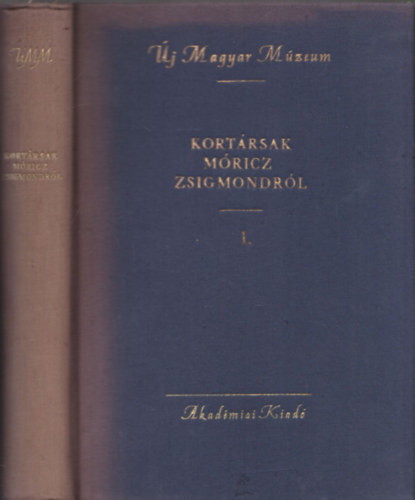 Vargha K�lm�n T�th Dezs� - Kort�rsak M�ricz Zsigmondr�l I. (�j Magyar M�zeum)