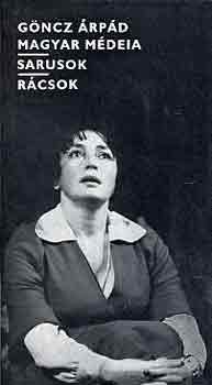G�ncz �rp�d - Magyar m�deia-Sarusok-R�csok