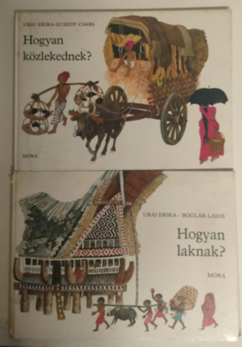 Urai Erika-Bogl�r Lajos - 2db m� egyben - Hogyan laknak? + Hogyan k�zlekednek?