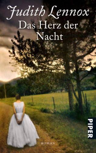 Judith Lennox - Das Herz der Nacht: Roman