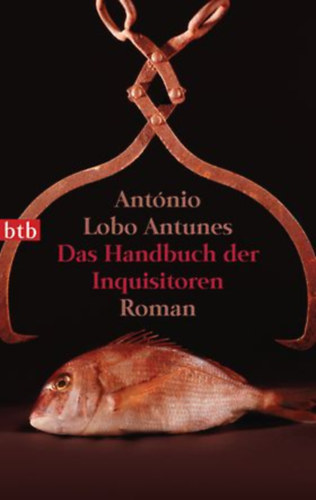 Ant�nio Lobo Antunes - Das Handbuch der Inquisitoren