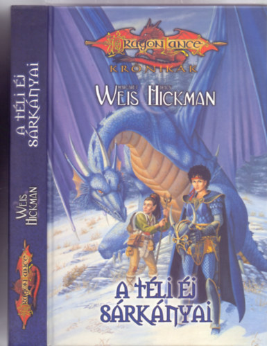 Margaret Weis - Tracy Hickman - A tli j srknyai (DragonLance Krnikk 2. ktet - Kemnyborts)