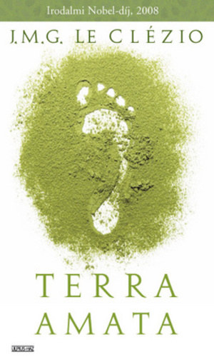 J.M.G. Le Clézio - Terra Amata