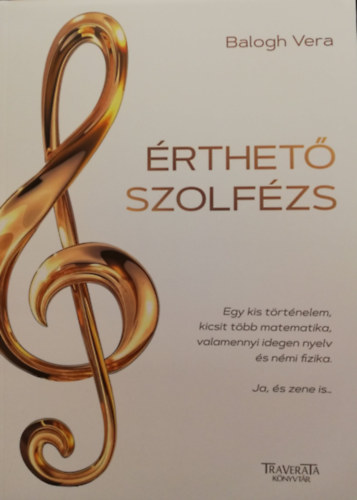 Balogh Vera - Érthető szolfézs