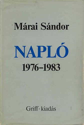 M�rai S�ndor - Napl� (1976-1983)