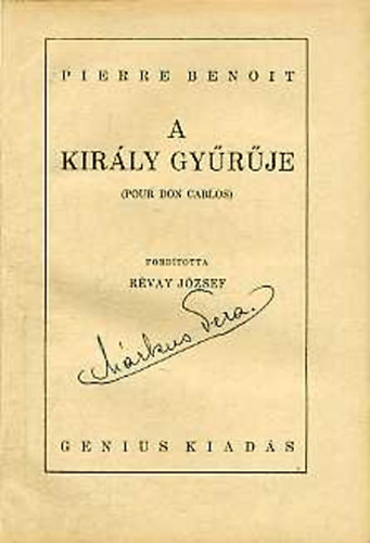 Pierre Benoit - A kirly gyrje