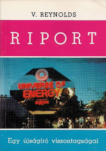 Reynolds V. - Riport Egy újságíró viszontagságai