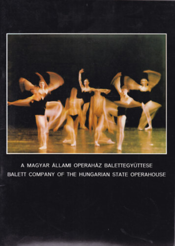A Magyar llami Operahz balettegyttese (angol-magyar fotalbum)