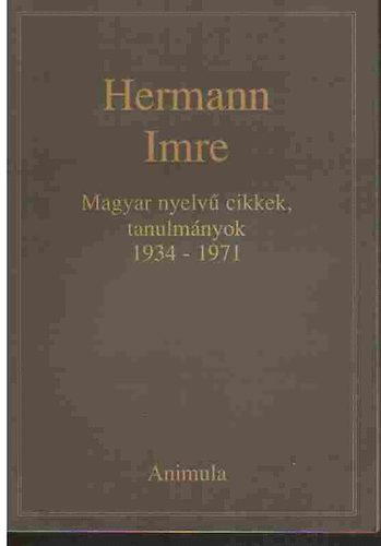 Hermann Imre - Magyar nyelv cikkek, tanulmnyok 1934-1971