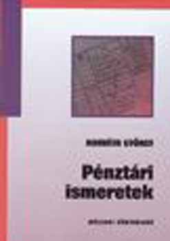 Horvth Gyrgy - PNZTRI ISMERETEK  39788/I-1