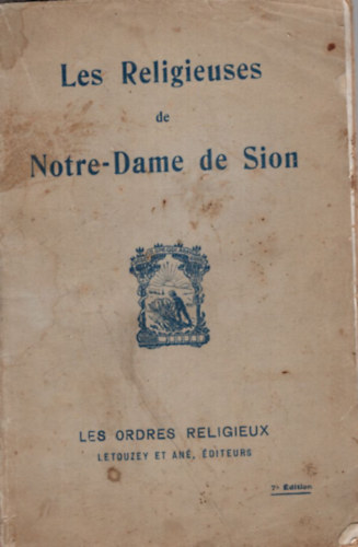 Les Religieuses de Notre-Dame de Sion