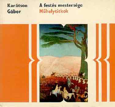 Kartson Gbor - A fests mestersge (Mhelytitkok)