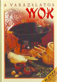 Marlies Sauerborn - A varzslatos wok