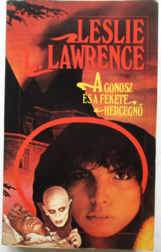 Leslie L. Lawrence - A gonosz s a fekete hercegn