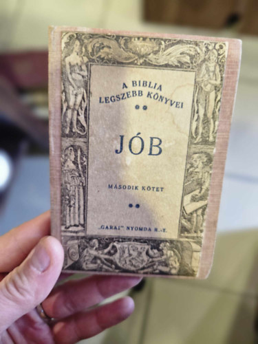 Kiss Arnold - A Biblia legszebb k�nyvei - J�b II.