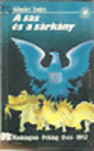 G�m�ri Endre - A sas �s a s�rk�ny