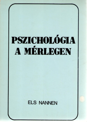 Els Nannen - Pszicholgia a mrlegen